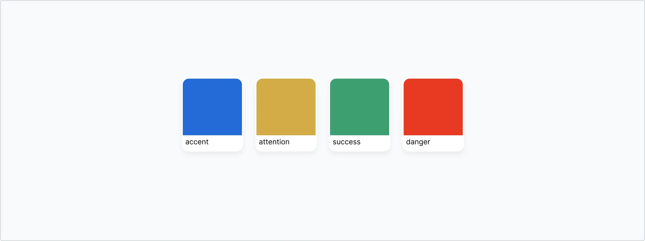 An image showing the colors blue, yellow, green and red for the roles accent, attention, success and danger.